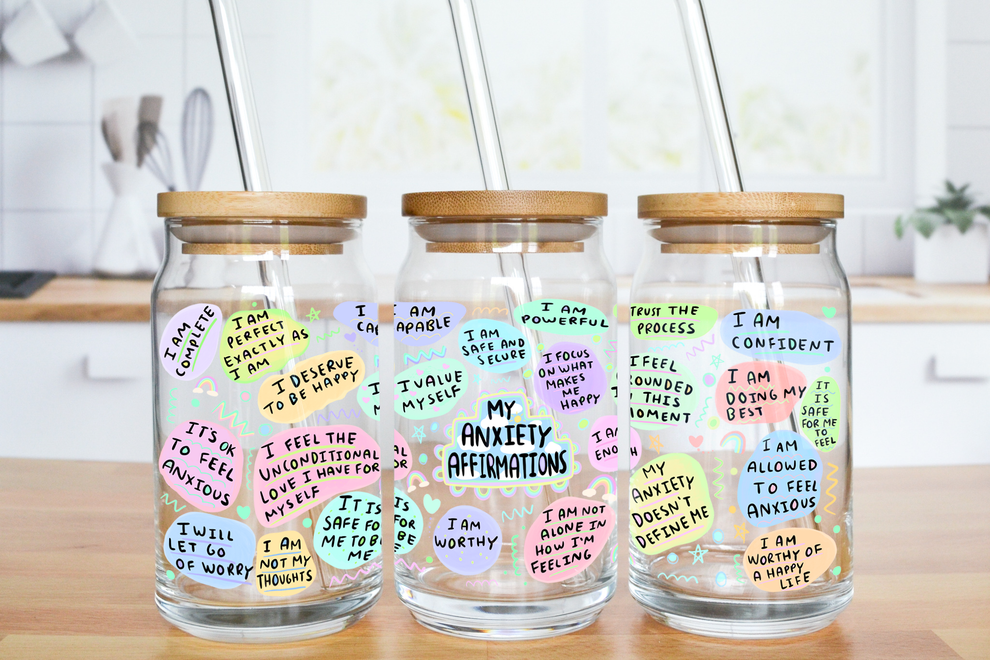 Anxiety Affirmations Glass Can Cup