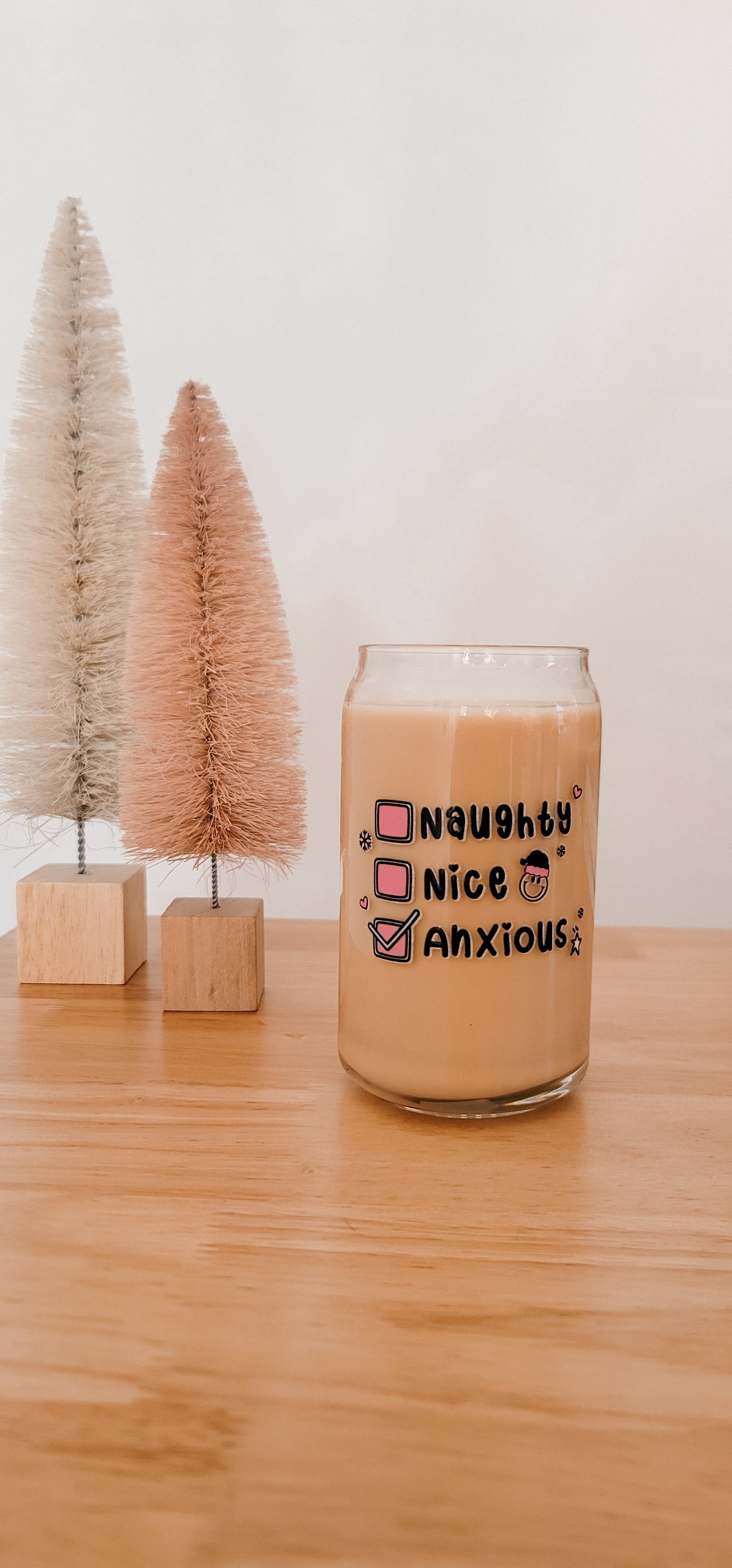 Naughty, Nice, Anxious Glass Can Cup