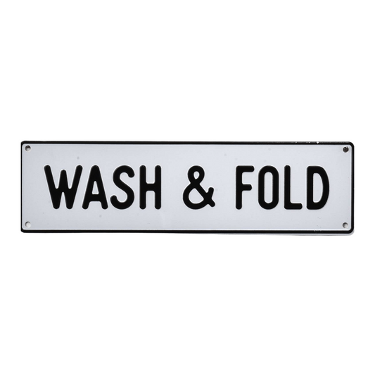 Wash & Fold Aluminum Sign