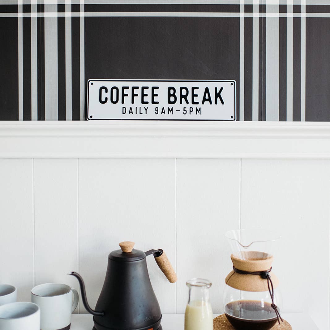 Coffee Break Aluminum Sign