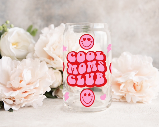 Cool Moms Club Glass Can Cup