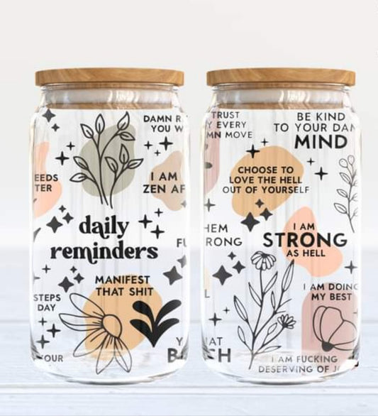 Sassy Daily Reminders Glass Can