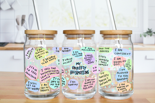 Anxiety Affirmations Glass Can Cup