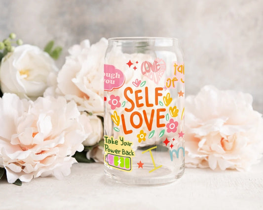 Self Love Glass Can Cup