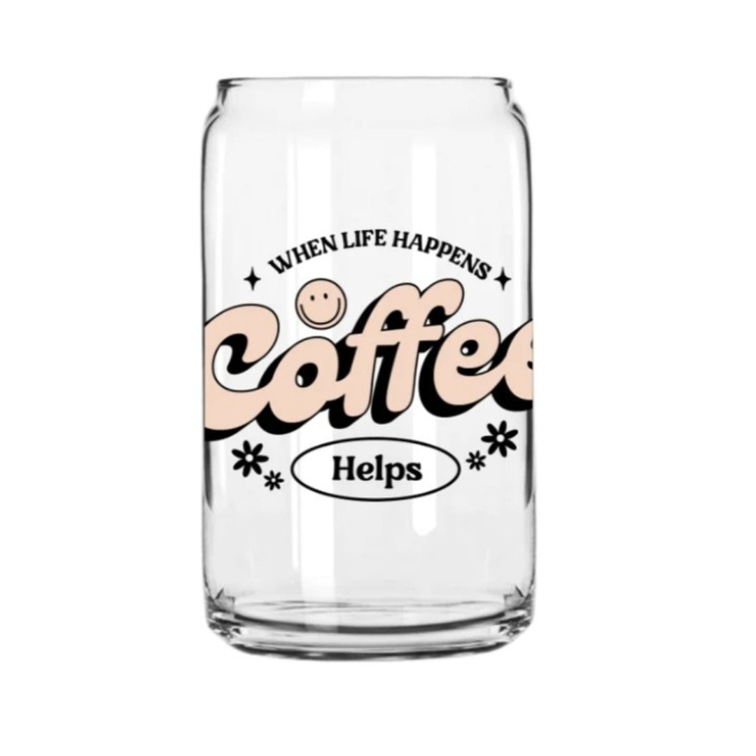 Coffee Helps Glass Can Cup