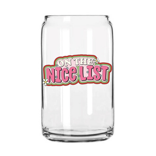 Nice List Glass Can Cup