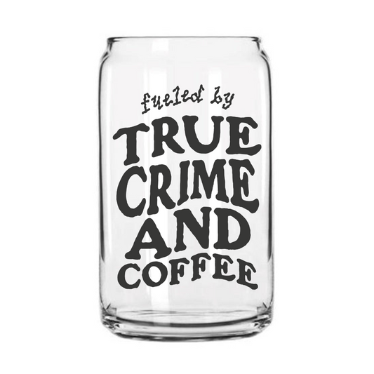 True Crime and Coffee Glass Can Cup