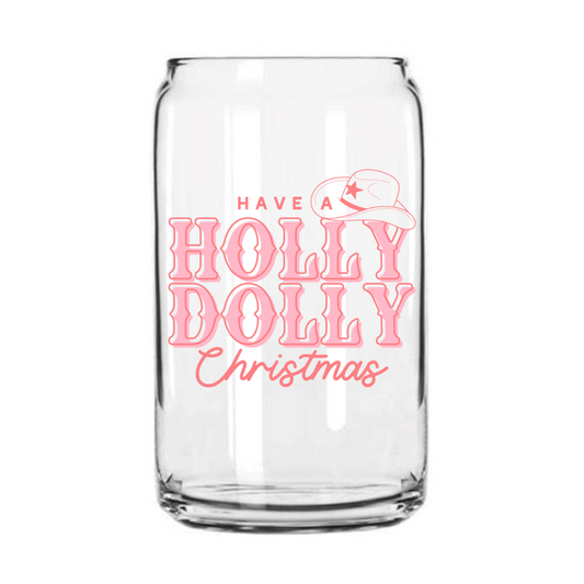 Holly Dolly Christmas Glass Can Cup