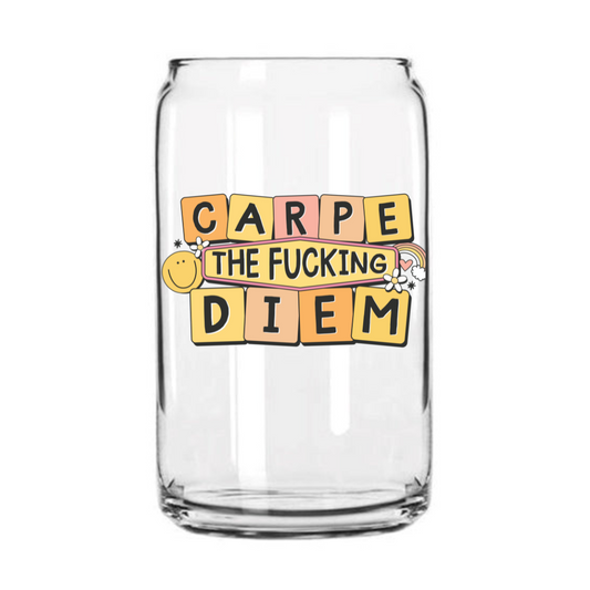 Carpe Diem Glass Can Cup