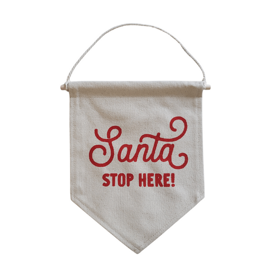 Sant Stop Here Banner