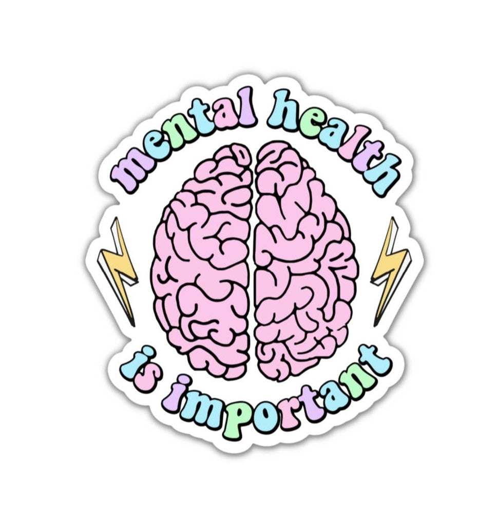 Mental Health is Important Sticker